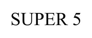 SUPER 5 trademark