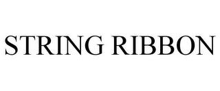 STRING RIBBON trademark