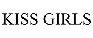 KISS GIRLS trademark