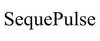 SEQUEPULSE trademark