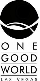 ONE GOOD WORLD LAS VEGAS trademark