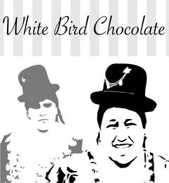 WHITE BIRD CHOCOLATE trademark