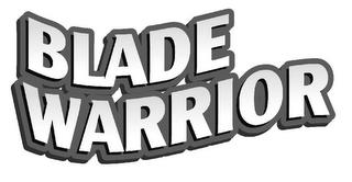 BLADE WARRIOR trademark