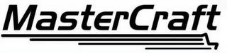 MASTERCRAFT trademark