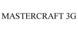 MASTERCRAFT 3G trademark