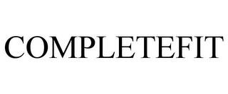 COMPLETEFIT trademark