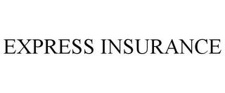 EXPRESS INSURANCE trademark