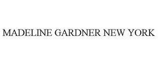 MADELINE GARDNER NEW YORK trademark