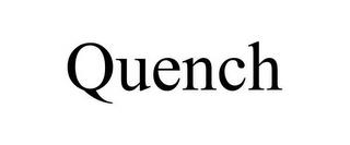 QUENCH trademark