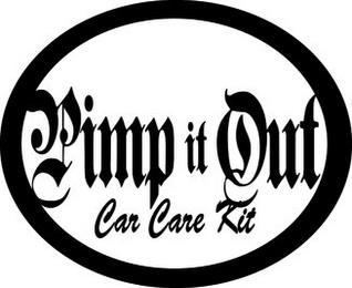 PIMP IT OUT CAR CARE KIT trademark