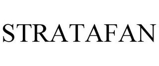 STRATAFAN trademark