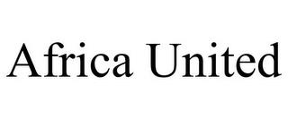 AFRICA UNITED trademark