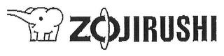 ZOJIRUSHI trademark