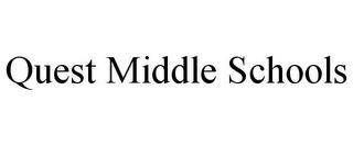 QUEST MIDDLE SCHOOLS trademark