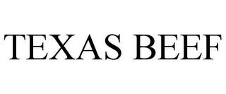 TEXAS BEEF trademark