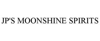 JP'S MOONSHINE SPIRITS trademark