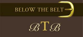 BELOW THE BELT BTB trademark