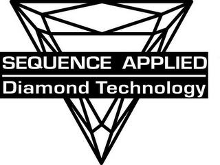 SEQUENCE APPLIED DIAMOND TECHNOLOGY trademark