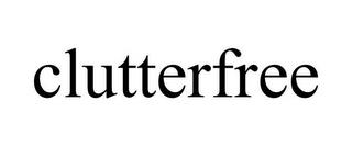 CLUTTERFREE trademark