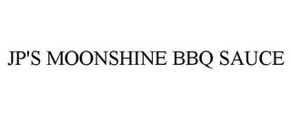 JP'S MOONSHINE BBQ SAUCE trademark