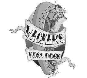 WACKER'S BOSS DOGS trademark