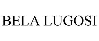 BELA LUGOSI trademark