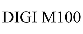 DIGI M100 trademark