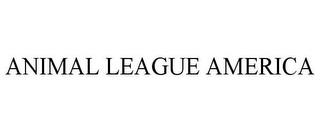 ANIMAL LEAGUE AMERICA trademark