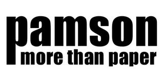 PAMSON MORE THAN PAPER trademark