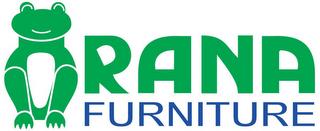 RANA FURNITURE trademark