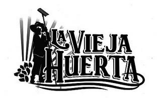 LA VIEJA HUERTA trademark