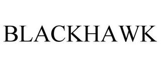 BLACKHAWK trademark