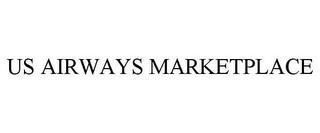 US AIRWAYS MARKETPLACE trademark