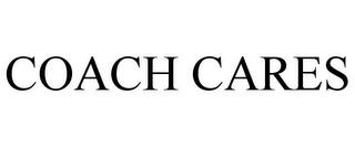 COACH CARES trademark