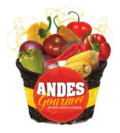 ANDES GOURMET SIMPLE HOME COOKING trademark