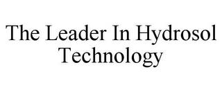 THE LEADER IN HYDROSOL TECHNOLOGY trademark