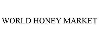 WORLD HONEY MARKET trademark