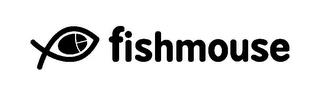 FISHMOUSE trademark