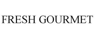 FRESH GOURMET trademark