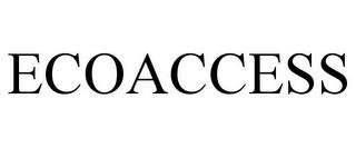 ECOACCESS trademark