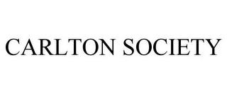 CARLTON SOCIETY trademark