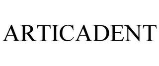 ARTICADENT trademark