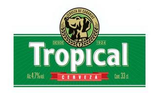 TROPICAL CERVEZA CERVEZA DE CANARIAS  T DESDE 1924 trademark