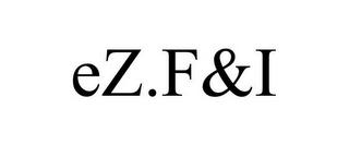 EZ.F&I trademark