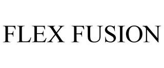 FLEX FUSION trademark