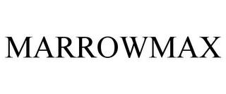 MARROWMAX trademark