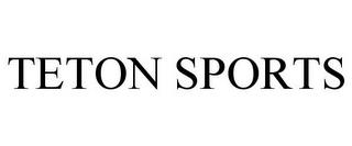 TETON SPORTS trademark