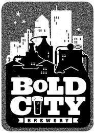 BOLD CITY BREWERY trademark