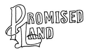 PROMISED LAND trademark