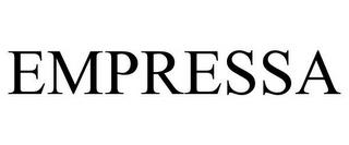 EMPRESSA trademark